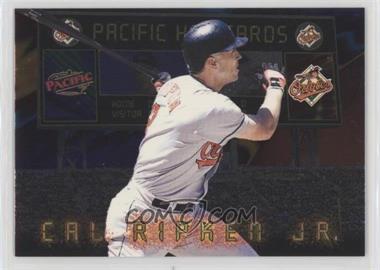 1999 Pacific - Hot Cards #7 - Cal Ripken Jr. /500