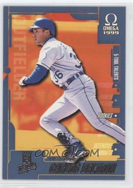 1999 Pacific Omega - 5-Tool Talents #8 - Carlos Beltran