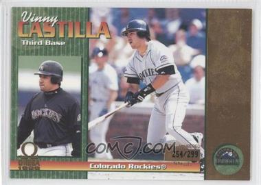 1999 Pacific Omega - [Base] - Gold #81 - Vinny Castilla /299