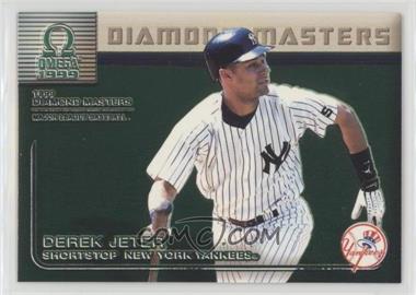 1999 Pacific Omega - Diamond Masters #22 - Derek Jeter