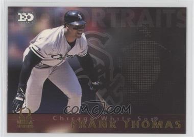 1999 Pacific Omega - EO Portraits #7 - Frank Thomas