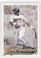 Ricky Gutierrez #/199