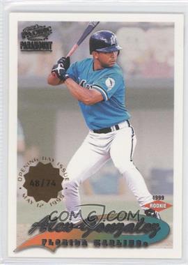 1999 Pacific Paramount - [Base] - Opening Day #95 - Alex Gonzalez /74