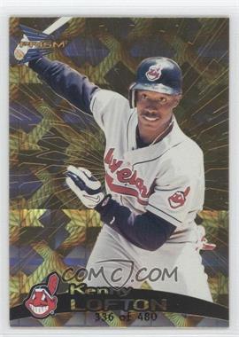 1999 Pacific Prism - [Base] - Holographic Gold #44 - Kenny Lofton /480