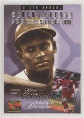 1999 RLR Sports Carlos Baerga Celebrities Softball Game VI - [Base] #RCBL - Header (Roberto Clemente, Carlos Baerga) [EX to NM]