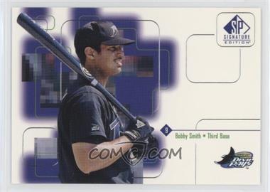 1999 SP Signature Edition - [Base] #133 - Bobby Smith