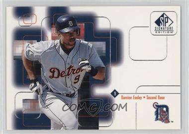 1999 SP Signature Edition - [Base] #145 - Damion Easley