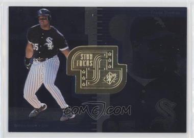 1999 SPx - Star Focus #SF 8 - Frank Thomas