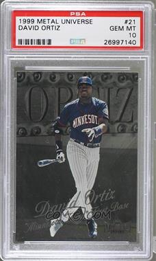 1999 Skybox Metal Universe - [Base] #21 - David Ortiz [PSA 10 GEM MT]