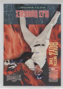 1999 Skybox Metal Universe - Boyz with the Wood #15 BW - Alex Rodriguez