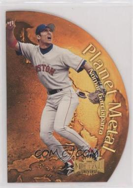 1999 Skybox Metal Universe - Planet Metal #10 PM - Nomar Garciaparra