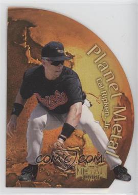 1999 Skybox Metal Universe - Planet Metal #3 PM - Cal Ripken Jr.