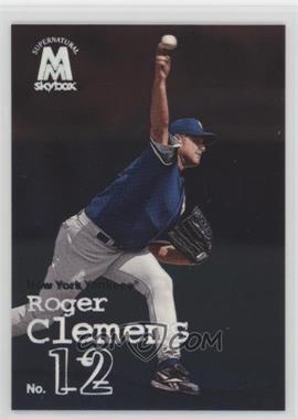 1999 Skybox Molten Metal - [Base] #147 - Roger Clemens