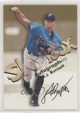 1999 Skybox Premium - Autographics #_AJBU - A.J. Burnett