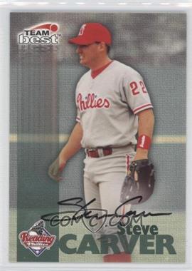 1999 Team Best - Autographs #_STCA - Steve Carver