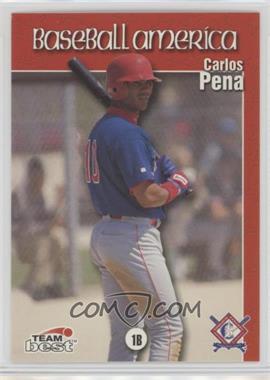 1999 Team Best Baseball America's Top Prospects - [Base] #77 - Carlos Pena