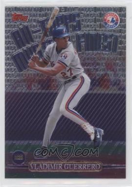 1999 Topps - All-Topps Mystery Finest #M25 - Vladimir Guerrero