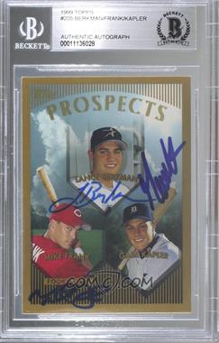 1999 Topps - [Base] #205 - Prospects - Lance Berkman, Mike Frank, Gabe Kapler [BAS BGS Authentic]