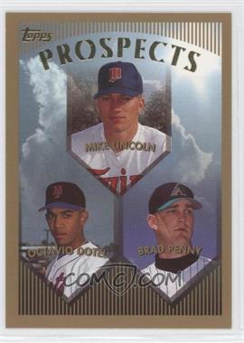 1999 Topps - [Base] #211 - Prospects - Mike Lincoln, Octavio Dotel, Brad Penny