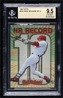 HR Record - Mark McGwire (Home Run #10) [BGS 9.5 GEM MINT]