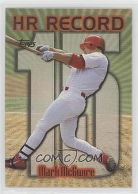 1999 Topps - [Base] #220.15 - HR Record - Mark McGwire (Home Run #15)