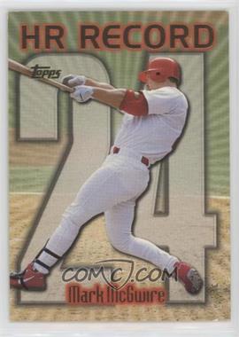 1999 Topps - [Base] #220.24 - HR Record - Mark McGwire (Home Run #24)