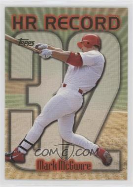 1999 Topps - [Base] #220.32 - HR Record - Mark McGwire (Home Run #32)