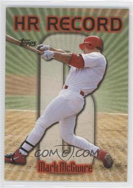 1999 Topps - [Base] #220.6 - HR Record - Mark McGwire (Home Run #6)