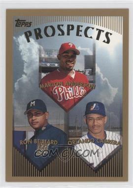 1999 Topps - [Base] #427 - Prospects - Marlon Anderson, Ron Belliard, Orlando Cabrera