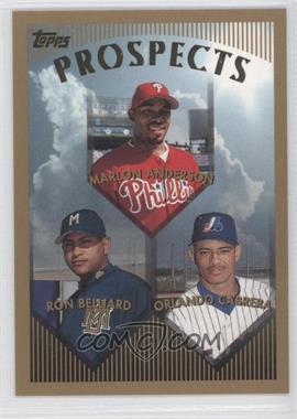 1999 Topps - [Base] #427 - Prospects - Marlon Anderson, Ron Belliard, Orlando Cabrera