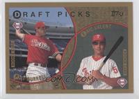 Draft Picks - Pat Burrell, Eric Valent