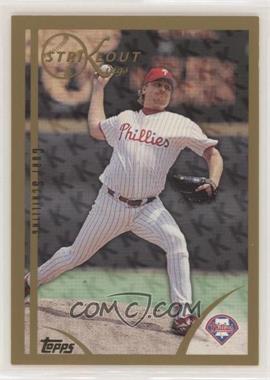 1999 Topps - [Base] #447 - Strikeout Kings - Curt Schilling