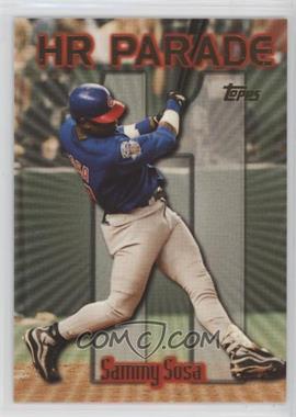 1999 Topps - [Base] #461.11 - HR Parade - Sammy Sosa (Home Run #11)