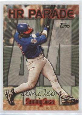 1999 Topps - [Base] #461.44 - HR Parade - Sammy Sosa (Home Run #44)