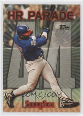 1999 Topps - [Base] #461.44 - HR Parade - Sammy Sosa (Home Run #44)