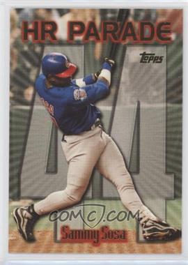 1999 Topps - [Base] #461.44 - HR Parade - Sammy Sosa (Home Run #44)