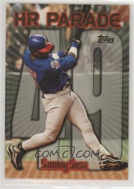 1999 Topps - [Base] #461.49 - HR Parade - Sammy Sosa (Home Run #49)