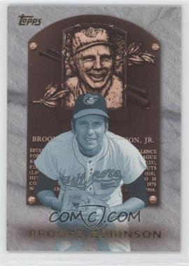 1999 Topps - Hall of Fame Collection #HOF2 - Brooks Robinson