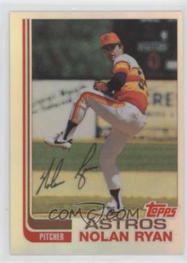 1999 Topps - Nolan Ryan Reprints - Refractor Finest #15 - Nolan Ryan (1982 Topps)