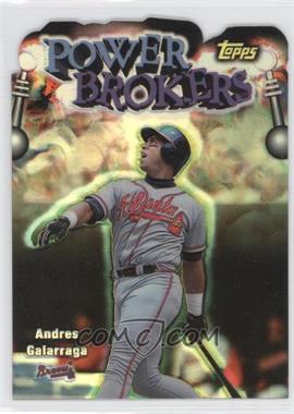 1999 Topps - Power Brokers - Refractor #PB2 - Andres Galarraga