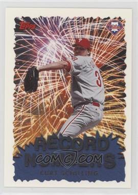 1999 Topps - Record Numbers #RN3 - Curt Schilling