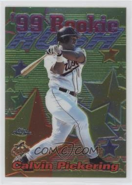 1999 Topps Chrome - All-Etch #AE16 - Calvin Pickering