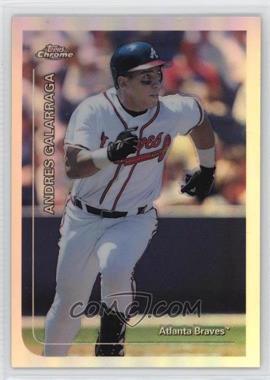 1999 Topps Chrome - [Base] - Refractor #2 - Andres Galarraga [EX to NM]