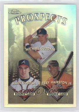 1999 Topps Chrome - [Base] - Refractor #426 - Prospects - Michael Cuddyer, Mark DeRosa, Jerry Hairston Jr.