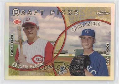 1999 Topps Chrome - [Base] - Refractor #439 - Draft Picks - Austin Kearns, Chris George