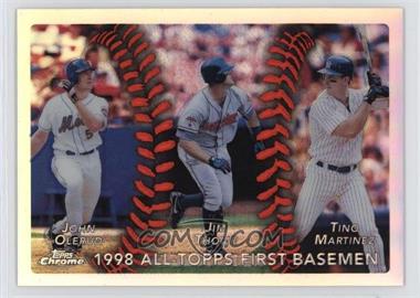 1999 Topps Chrome - [Base] - Refractor #451 - All-Topps - John Olerud, Jim Thome, Tino Martinez