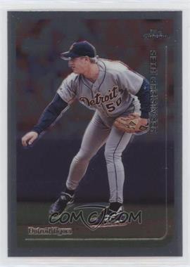 1999 Topps Chrome - [Base] #147 - Seth Greisinger