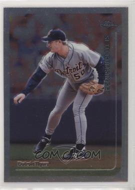 1999 Topps Chrome - [Base] #147 - Seth Greisinger