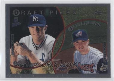 1999 Topps Chrome - [Base] #216 - Draft Picks - Matt Burch, Seth Etherton