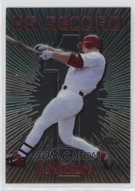 1999 Topps Chrome - [Base] #220.1 - HR Record - Mark McGwire (McGwire Hits Number 1)
